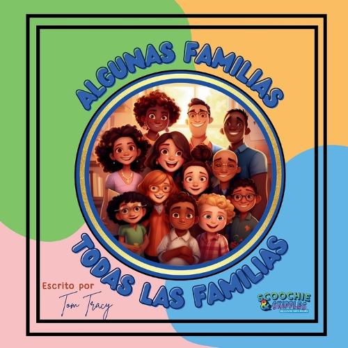 Algunas Familias, Todas Las Familias