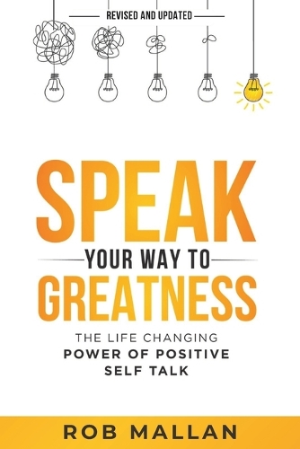 Speak Your Way To Greatness