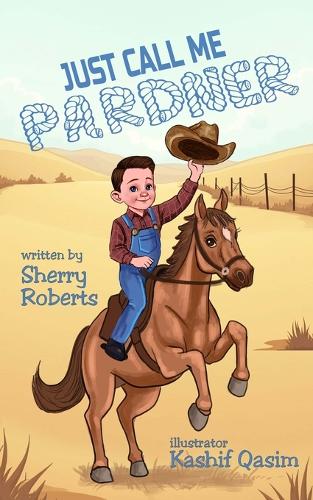 Just Call Me Pardner