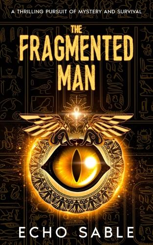 The Fragmented Man