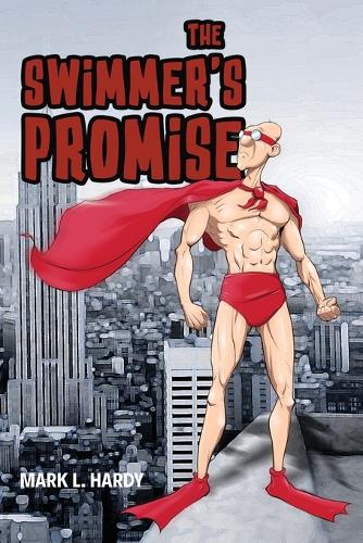 The Swimmer's Promise