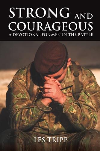 Strong and Courageous
