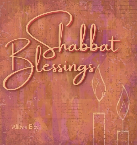 Shabbat Blessings
