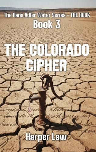 The Colorado Cipher