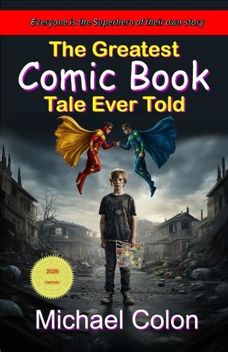 The Greatest Comic Book Tale Ever Told