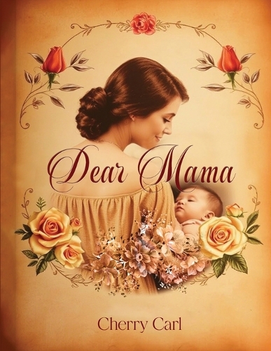 Dear Mama