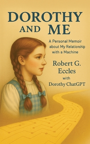 Dorothy and Me