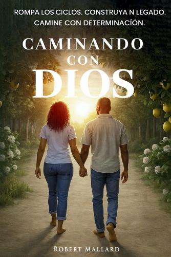Caminando con Dios