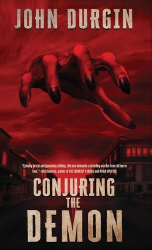 Conjuring the Demon