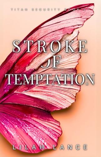 Stroke of Temptation (Thierry's Edition)