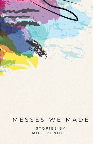 Messes Me Made