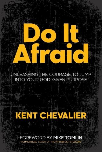 Do It Afraid
