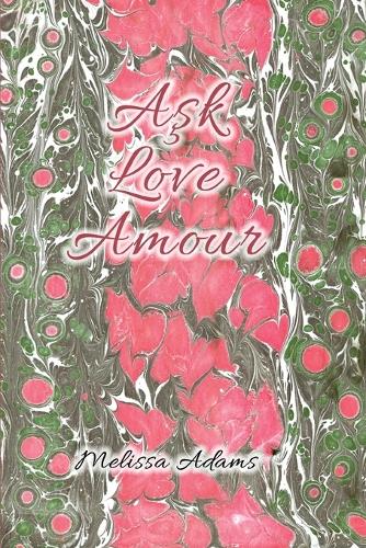 Aşk, Love, Amour