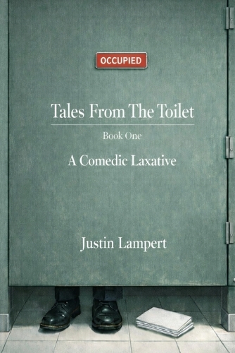 Tales From The Toilet