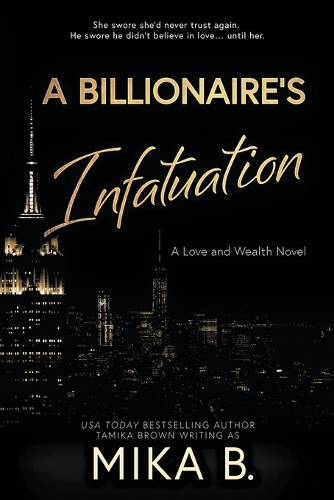A Billionaire's Infatuation