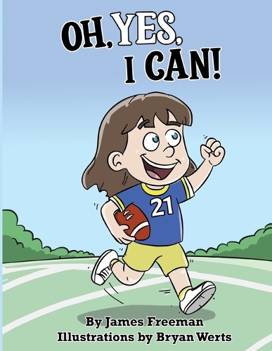 Oh, Yes, I Can!