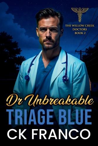 Dr. Unbreakable Triage Blue