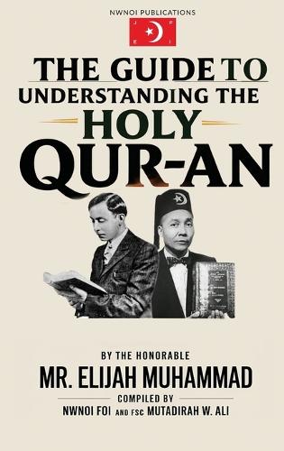 Guide To Understanding The Holy Qur-an