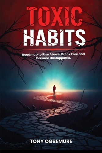 Toxic Habits