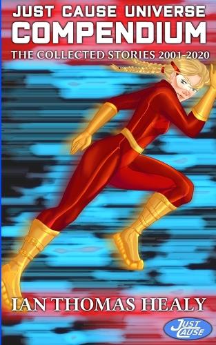 Just Cause Universe Compendium