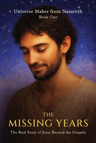 The Missing Years
