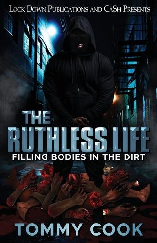 The Ruthless Life