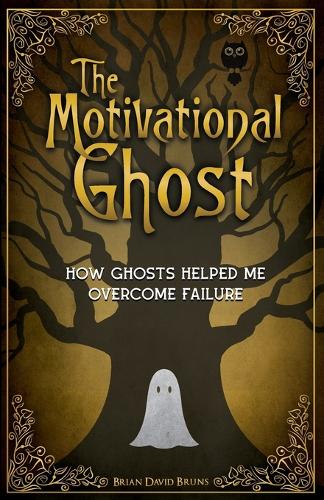 The Motivational Ghost