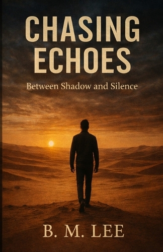 Chasing Echoes