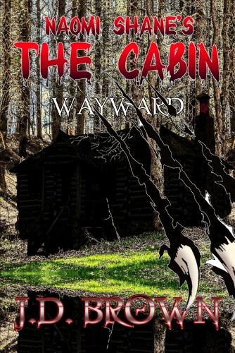 Naomi Shane's The Cabin