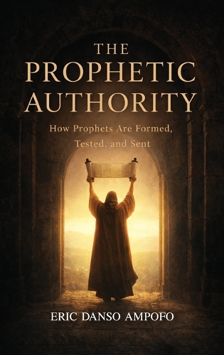 The Prophetic Authority