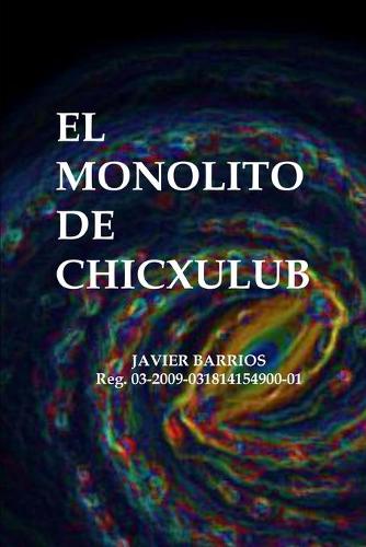 El Monolito de Chicxulub
