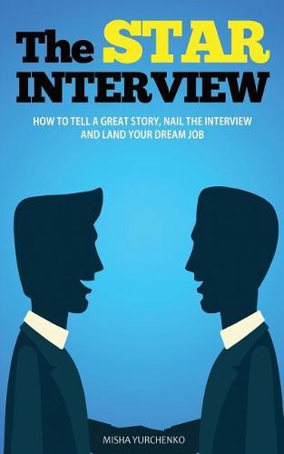 The STAR Interview