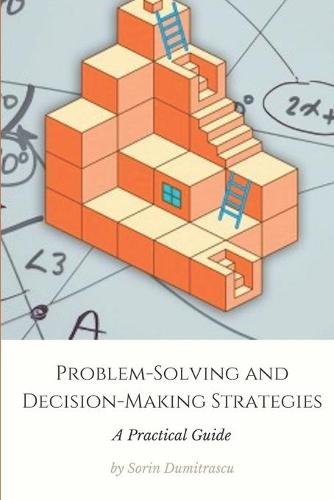 Problem-Solving and Decision-Making Strategies
