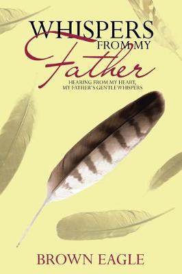 Whispers from My Father