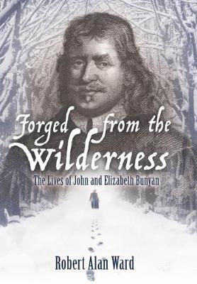 Forged from the Wilderness