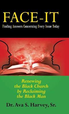 Face-It Finding Answers Concerning Every Issue Today