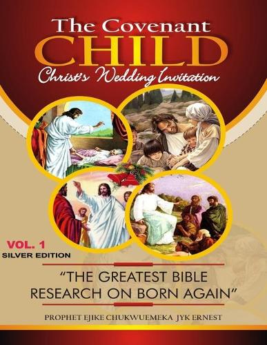 The Covenant Child Vol1. Silver Edition