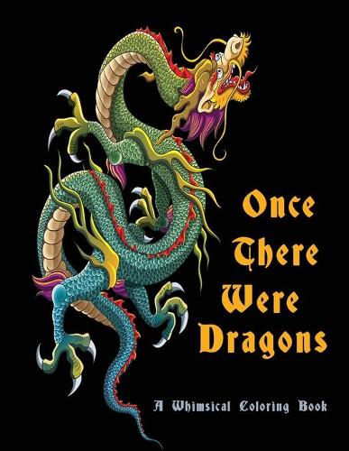 Once There Were Dragons