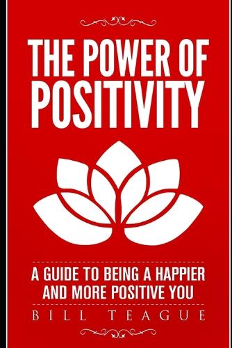The Power of Positivity