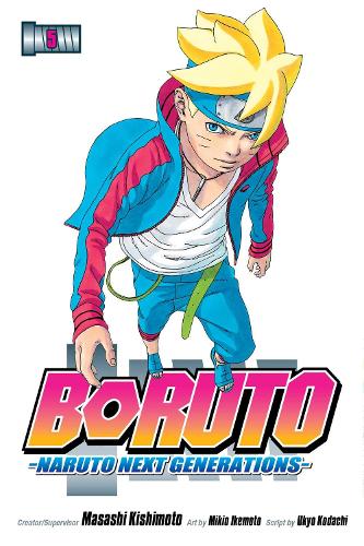 Boruto: Naruto Next Generations, Vol. 5 Volume 5