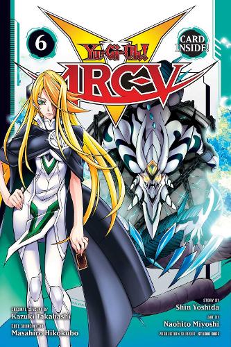 Yu-Gi-Oh! Arc-V, Vol. 6 Volume 6