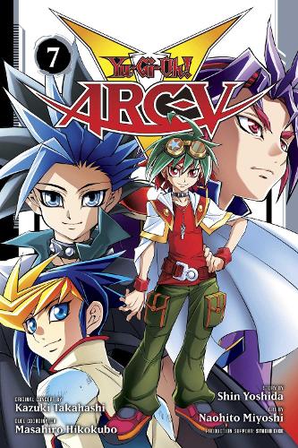 Yu-Gi-Oh! Arc-V, Vol. 7 Volume 7