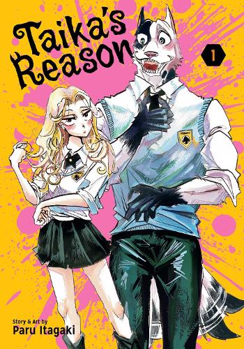 Taika's Reason, Vol. 1 Volume 1