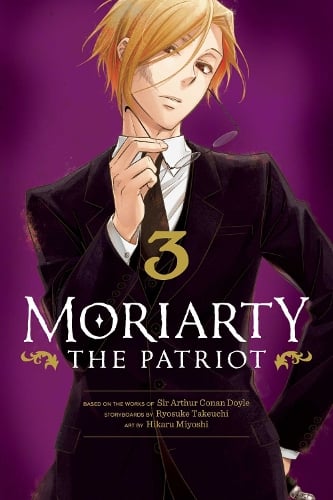 Moriarty the Patriot, Vol. 3 Volume 3