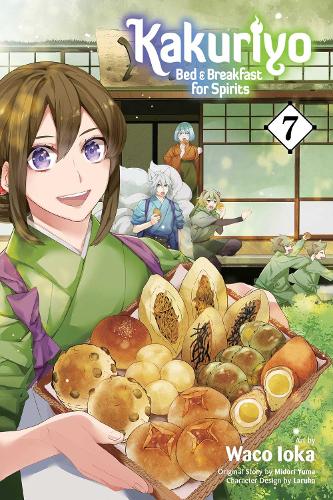 Kakuriyo: Bed & Breakfast for Spirits, Vol. 7 Volume 7