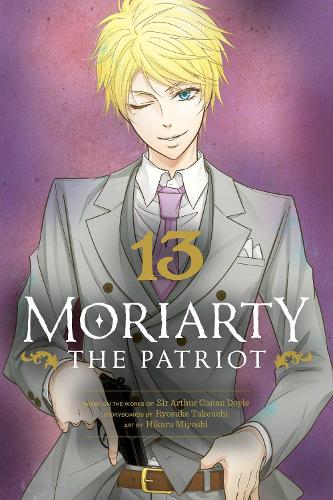 Moriarty the Patriot, Vol. 13 Volume 13