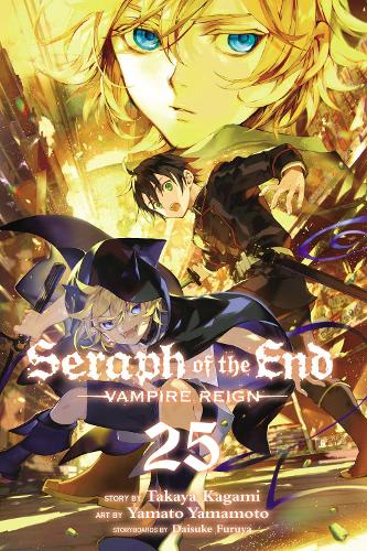 Seraph of the End, Vol. 25 Volume 25