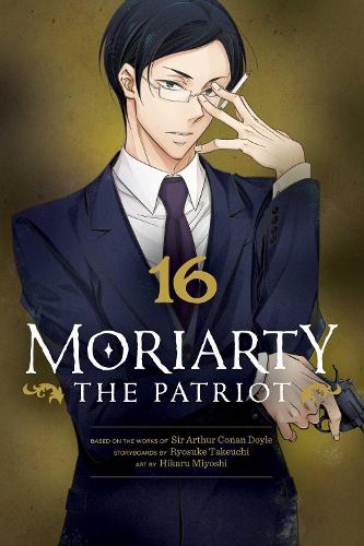 Moriarty the Patriot, Vol. 16 Volume 16