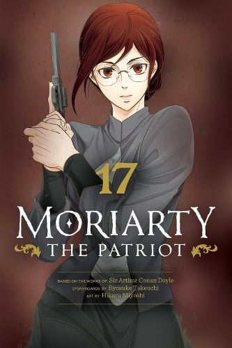Moriarty the Patriot, Vol. 17 Volume 17