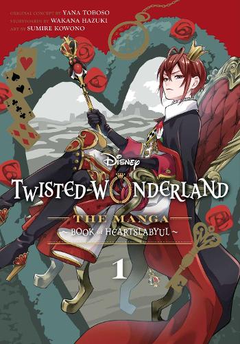 Disney Twisted-Wonderland: The Manga – Book of Heartslabyul, Vol. 1 Volume 1